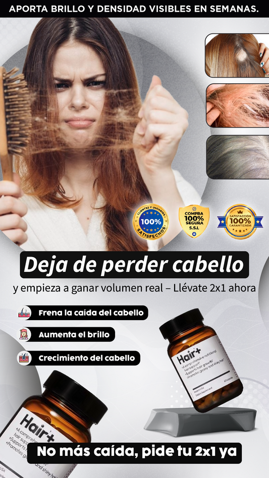 Hair+| Cabello fuerte al doble: ¡2x1 hoy!